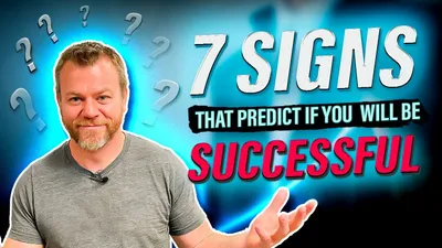 The 7 Signs That You Will Be Very Successful